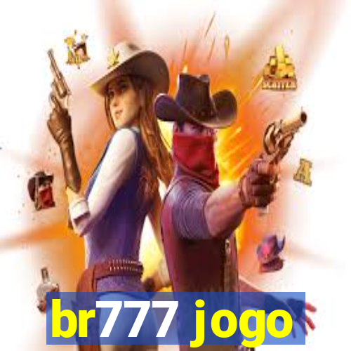 br777 jogo